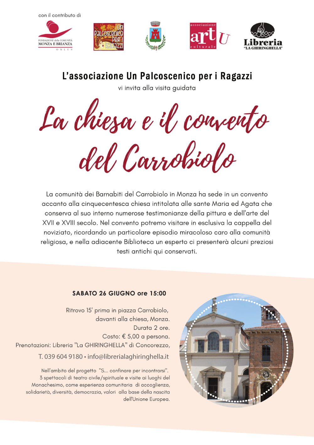 Visita alla Chiesa e al Convento del Carrobiolo